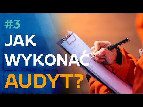 W jaki sposób wykonać prawidłowo audyt energetyczny?